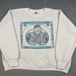 Vintage Fishing Crewneck XXLarge Old Fishermen Never Die Their Rods Just Go Limp